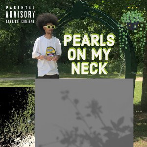  PEARLS ON MY NECK (PROD. J02)