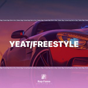 yeat/freestyle