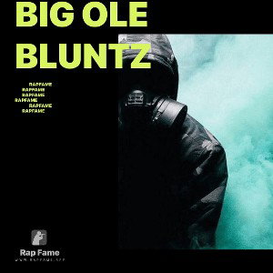 Big Ole Bluntz