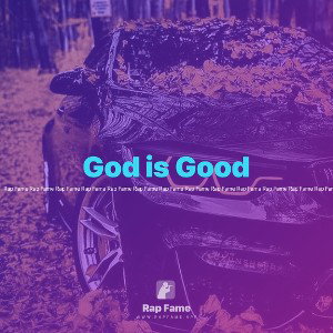 God is Good