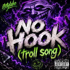 NO HOOK (troll song)