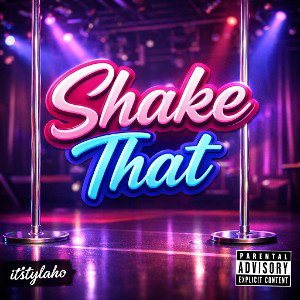 SHAKE THAT 