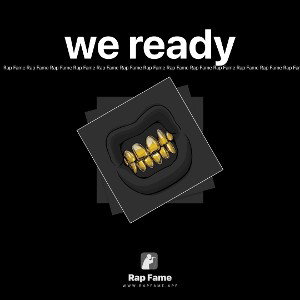 we ready