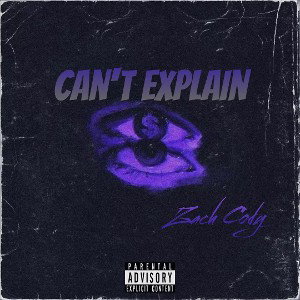 Zach Cody - Can’t Explain 