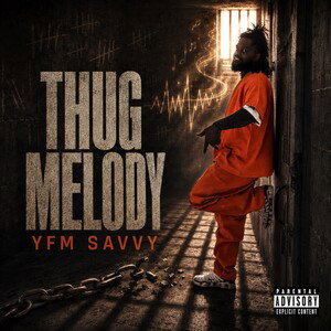 YFM Savvy-Thug Melody