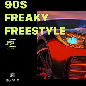 90s freaky freestyle 