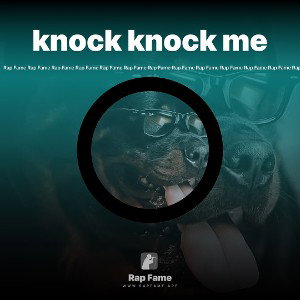 knock knock me