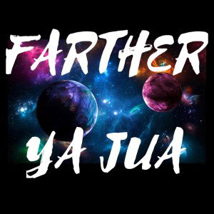 FARTHER