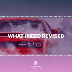 what i need revised