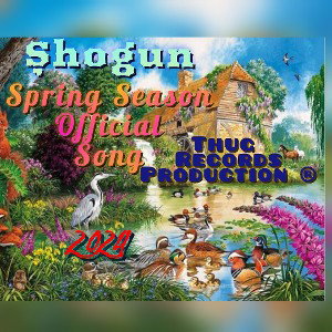 Șhogun - Spring Season Official Song 2024
