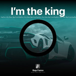 I’m the king