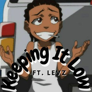 Keeping It Low ft Hoani62
