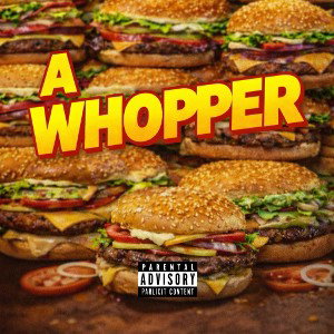 WHOPPER coming soon