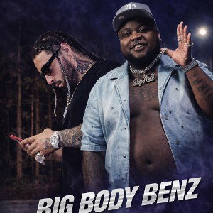 BIGBODYBENZ FT T RELL COMING 