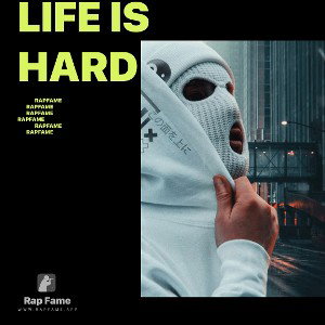 Life is hard