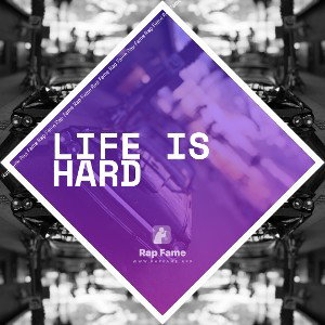 life is hard