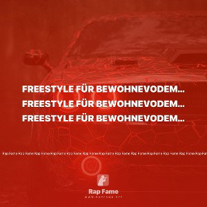 Freestyle für BewohneVoDemone