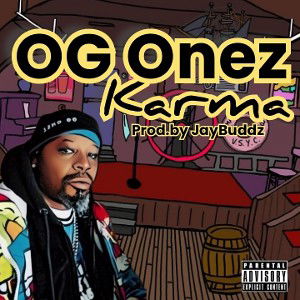 OG Onez (Karma) Prod.by JayBuddz 