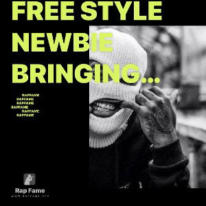 free style newbie bringing the heat
