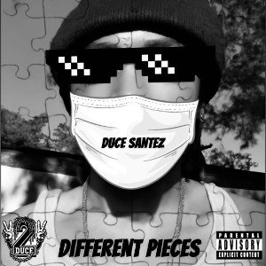 Duce Santez - Different Pieces