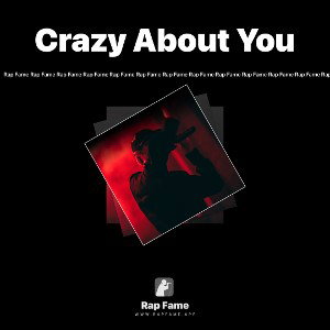 Crazy About You