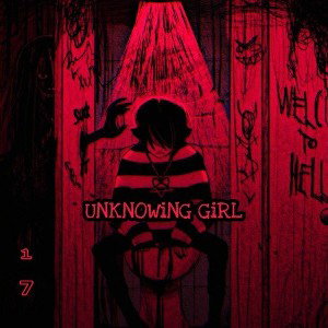 UNKNOWiNG GiRL