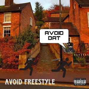 AVOID FREESTYLE (ft. MA [BCW])