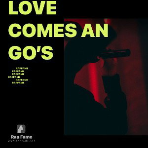Love comes an go’s