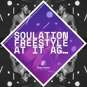 soulation freestyle at it again 