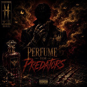 Perfume For Predators