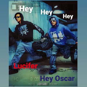 HEY FLOW LETAL 🔥 LUCIFER  HEY OSCAR 🔥