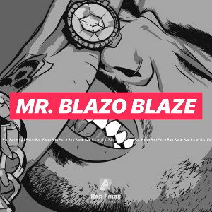 Mr. Blazo Blaze