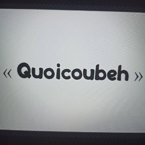 "Quoicoubeh"-JojoBadSound
