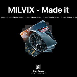 MILVIX - Made it