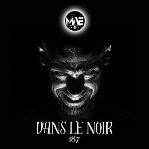 MAE . Dans le noir 