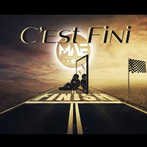 MAE - C’est Fini 