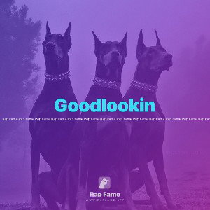 Goodlookin 