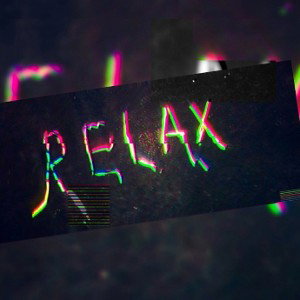 Relax