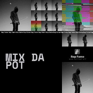 Mix da Pot