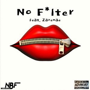 No Filter (feat. Zarenae)