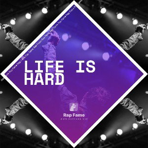 Life is hard