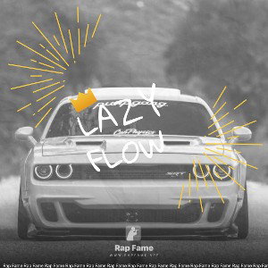 lazy flow 