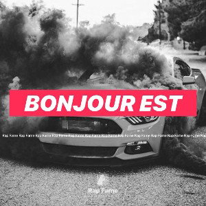Bonjour est 