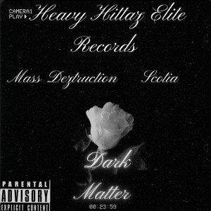 Dark Matter Feat- Scotia