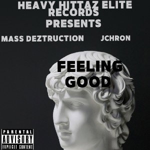 Feeling Good Feat. Jchron