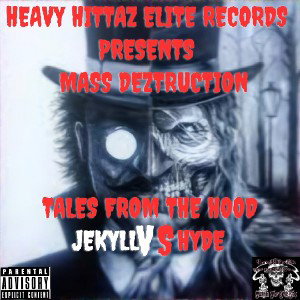 Tales From The Hood (Jekyll VS Hyde)