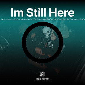 Im Still Here