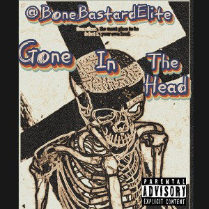 Gone In The Head