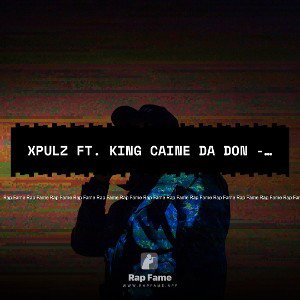 Xpulz ft. King Caine Da Don - Money Up