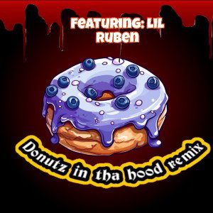 Donutz In tha hood remix